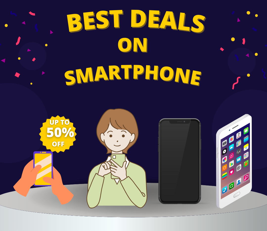 Unbeatable Smartphone Deals